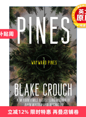 英文原版 Pines The Wayward Pines Trilogy 01 迷途 松林异境三部曲1 人生复本作者Blake Crouch 英文版 进口英语原版书籍