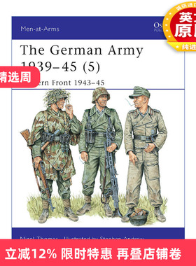 英文原版 The German Army 1939–45 5 二战德国陆军5 西线战场1943-1945 历史上的军队系列 英文版 进口英语原版书籍