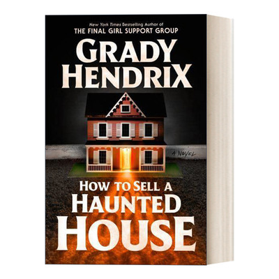 英文原版 How to Sell a Haunted House 如何出售闹鬼的房子 惊悚恐怖小说 Grady Hendrix 英文版 进口英语原版书籍