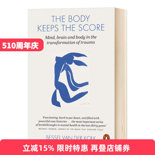 身体从未忘记 英文原版 The Body Keeps the Score 认知心理与大脑神经科学入门书心理创伤治愈书 英文版 进口英语书籍