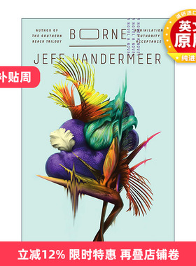英文原版 Borne 异形博恩 科幻小说 遗落的南境作者范德米尔 英文版 进口英语原版书籍