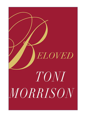 英文原版小说 Beloved 宠儿 普利策奖 诺贝尔文学奖得主Toni Morrison托妮莫里森 精装 英文版 进口英语原版书籍