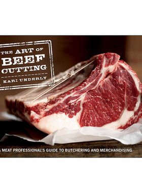 英文原版 The Art of Beef Cutting 牛肉分割艺术 专业肉类屠宰及采购指南 精装 英文版 进口英语原版书籍