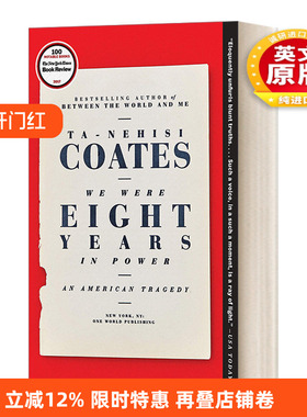 英文原版 We Were Eight Years in Power 我们执政八年 美国的悲剧 Ta-Nehisi Coates塔那西斯科茨 英文版 进口英语原版书籍