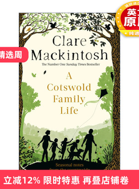英文原版 A Cotswold Family Life 科茨沃尔德的家庭生活 Mackintosh Clare 英文版 进口英语原版书籍