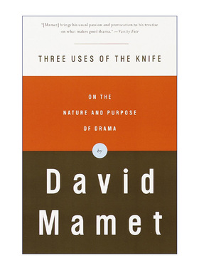 英文原版 Three Uses of the Knife 刀的三种用途 论戏剧的性质和目的 David Mamet 英文版 进口英语原版书籍