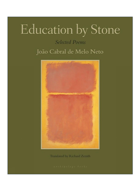 英文原版 Education by Stone 石头的教育 巴西诗歌 Joao Cabral de Melo Neto 英文版 进口英语原版书籍