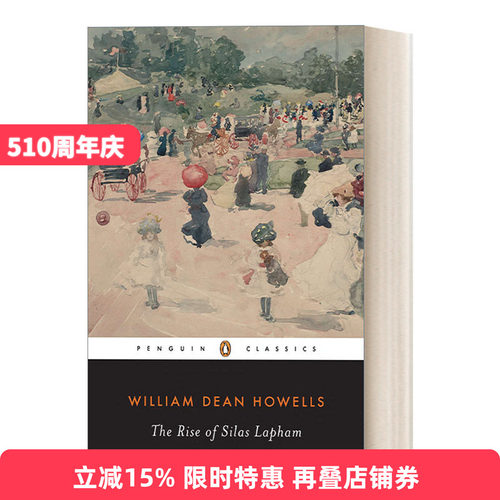 英文原版 The Rise of Silas Lapham 塞拉斯·拉帕姆的发迹 William Dean Howells威廉·迪恩·豪威尔斯 企鹅经典 英文版进口书籍