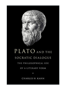 英文原版 Plato and the Socratic Dialogue 柏拉图与苏格拉底对话 查尔斯·卡恩 英文版 进口英语原版书籍