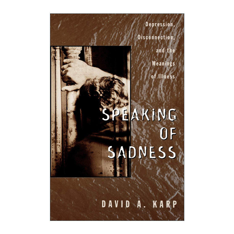 英文原版 speaking of sadness 诉说忧伤 抑郁症的社会学分析 戴维·a