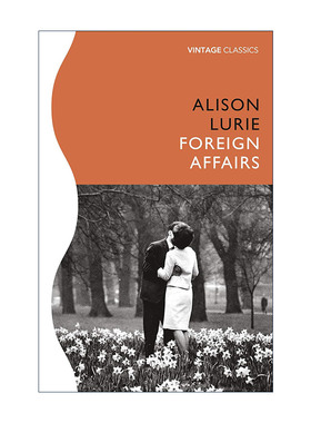 英文原版 Foreign Affairs 异国恋情 艾莉森·卢里小说 普利策小说奖 英文版 进口英语原版书籍
