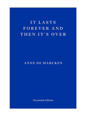 英文原版 It Lasts Forever and Then It's Over 天长地久然后永远结束 安妮·德·马肯小说 英文版 进口英语原版书籍