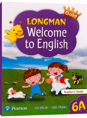 正版进口 香港朗文小学英语教材 英文原版 Longman Welcome to English Gold Teacher’s Guide 6A六年级上学期教师用书指南英文版