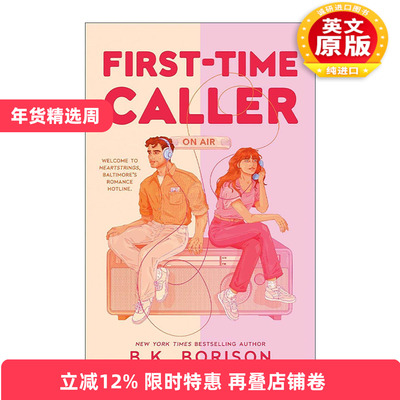 英文原版 First-Time Caller 首次来电者 北美浪漫爱情喜剧 B.K. Borison 英文版 进口英语原版书籍