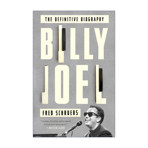 英文原版 Billy Joel 比利·乔尔终极传记 美国歌手 六次格莱美奖得主 英文版 进口英语原版书籍