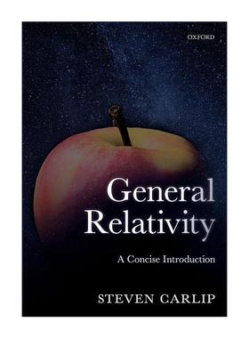 英文原版 General Relativity 广义相对论 简明导论 加州大学物理学家史蒂文·卡利普 英文版 进口英语原版书籍