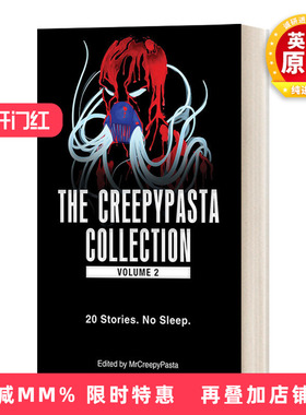 英文原版小说 The Creepypasta Collection  Volume 2 都市恐怖传说集#2 英文版 进口英语原版书籍