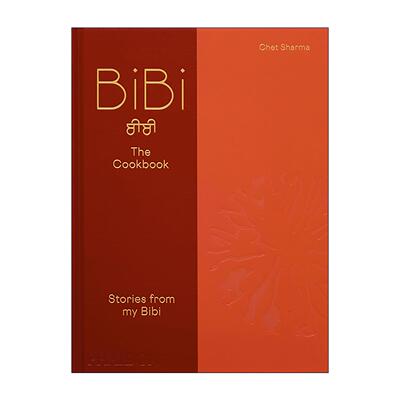 英文原版 BiBi The Cookbook 伦敦当红现代印度餐厅BiBi 精装食谱 伦敦小众高端餐厅 英文版 进口英语原版书籍