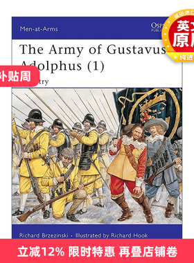英文原版 The Army of Gustavus Adolphus 1 古斯塔夫·阿道夫军队 步兵 历史上的军队系列 英文版 进口英语原版书籍