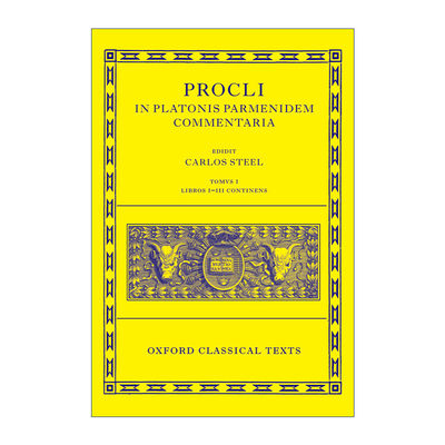 英文原版 Procli In Platonis Parmenidem Commentaria 柏拉图巴门尼德篇注释 第一卷 牛津古典文本系列 精装 进口英语原版书籍