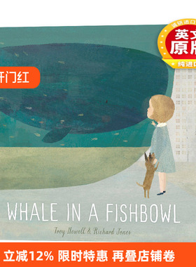 英文原版绘本 Whale In A Fishbowl 鱼缸里的鲸鱼 精装绘本 插画家 Richard Jones 英文版 进口英语原版书籍儿童全英语书