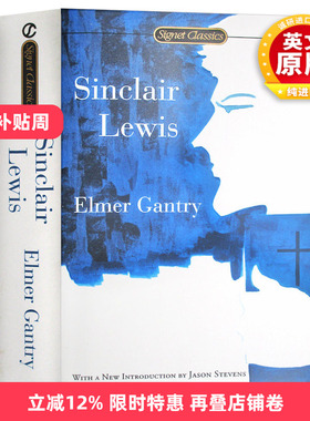 正版 孽海痴魂 英文原版书进口小说 Signet Classics Elmer Gantry 英文版 诺贝尔奖及普利策奖作者 辛克莱刘易斯