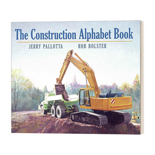 儿童机械科普绘本 Construction 忙忙碌碌 进口英语原版 书籍 杰里·帕洛塔 英文原版 词汇积累 工程车 Alphabet 英文版