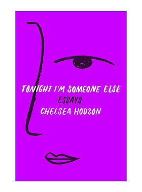 英文原版 Tonight I'm Someone Else: Essays 今晚我是另外一个人 文集 英文版 进口英语原版书籍