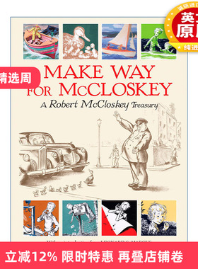 英文原版 Make Way for McCloskey 让路给罗伯特?麦克洛斯基 儿童经典短故事集精装绘本 凯迪克金奖得主Robert McCloskey 进口书