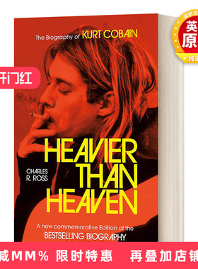 英文原版 Heavier Than Heaven 重于天堂 科特·柯本传 英文版 进口英语原版书籍