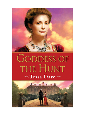 英文原版 Goddess of the Hunt Wanton Dairymaid Trilogy 01 流浪女郎三部曲1 狩猎女神 历史浪漫小说 Tessa Dare 进口英语书籍