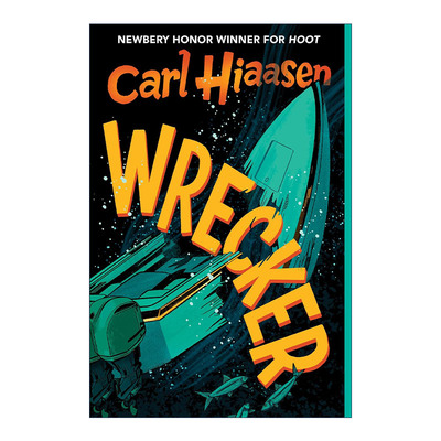 英文原版 Wrecker 破坏者 儿童动作冒险小说 Carl Hiaasen 精装 英文版 进口英语原版书籍