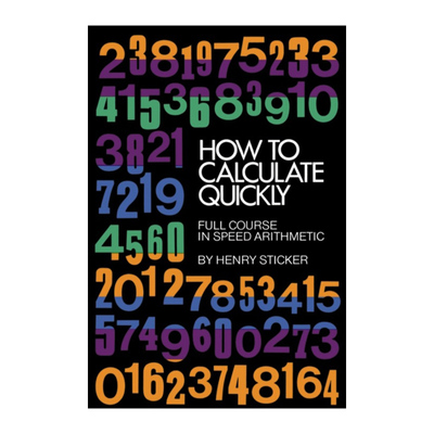 英文原版 How to Calculate Quickly 如何快速计算 速算全课程 Henry Sticker 英文版 进口英语原版书籍