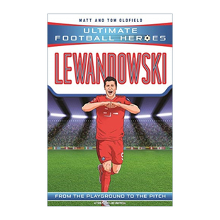 英文原版 Lewandowski 超级足球明星人物传记 罗伯特 莱万多夫斯基 Ultimate Football Heroes 英文版 进口英语原版书籍