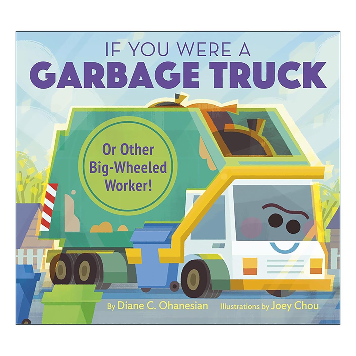 英文原版 If You Were a Garbage Truck or Other Big-Wheeled Worker 如果你是一辆垃圾车或其他大轮机械的工人 儿童运输工具启蒙