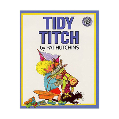 英文原版 Tidy Titch 小蒂奇收拾旧玩具 名家Pat Hutchins 英文版 进口英语原版书籍