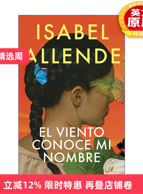 原版 El viento conoce mi nombre The Wind Knows My Name 风知道我的名字 西班牙语版 幽灵之家作者Isabel Allende