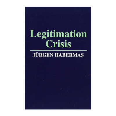 英文原版 Legitimation Crisis 合法化危机 尤尔根·哈贝马斯 英文版 进口英语原版书籍