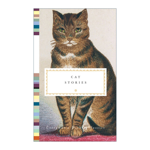 Stories 猫咪故事集 进口英语原版 小说 书籍 英文版 Cat 收藏版 英文原版 Everyman精装