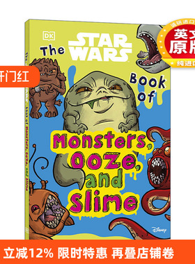 英文原版 The Star Wars? Book of Monsters  Ooze and Slime 星球大战 怪物粘粘书 银河系中最奇怪最恶心的秘密 进口英语原版