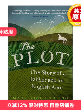 英文原版 The Plot 那块地 英格兰一英亩土地的历史 Madeleine Bunting 乡村田园生活 英文版 进口英语原版书籍