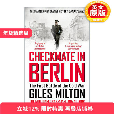 英文原版 Checkmate in Berlin 柏林的败局 塑造现代世界的冷战对决 贾尔斯·米尔顿 Giles Milton 英文版 进口英语原版书籍
