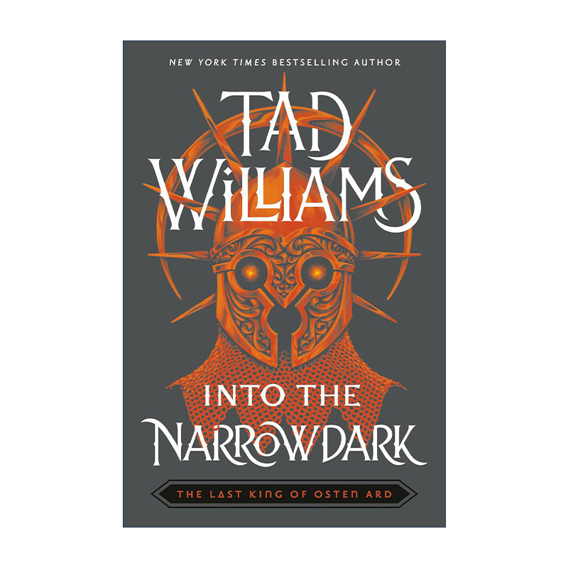 英文原版 Into the Narrowdark 最后的君王 卷三 黑暗洞穴 回忆 悲伤与荆棘作者Tad Williams 英文版 进口英语原版书籍
