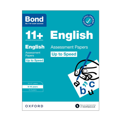 英文原版 Bond 11+ English Up to Speed Assessment Papers with Answer Support 9-10 Years 牛津邦德英国小升初考试提速强化评