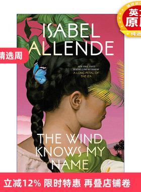 英文原版小说 The Wind Knows My Name 风知道我的名字 幽灵之家作者Isabel Allende伊莎贝尔·阿连德 英文版 进口英语原版书籍