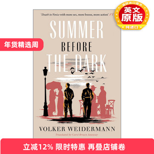 英文原版 Summer Before the Dark 黑暗前的夏天 奥斯坦德1936 斯蒂芬?茨威格和约瑟夫?罗特友谊 英文版 进口英语原版书籍
