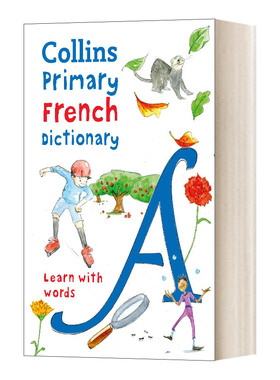 英文原版 Collins Primary French Dictionary 柯林斯初级法语词典 插图版 7岁+ 英文版 进口英语原版书籍儿童全英语书