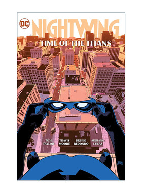 英文原版 Nightwing Vol.5 Time of the Titans 夜翼 卷五 泰坦时代 精装 DC漫画 Tom Taylor 英文版 进口英语原版书籍