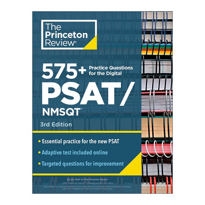 英文原版 575+ Practice Questions for the Digital PSAT/NMSQT 3rd Edition 普林斯顿数字化学术评估测试预考及全美优秀学生奖学