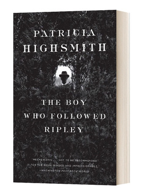 英文原版小说 The Boy Who Followed Ripley 跟踪雷普利的男孩 天才雷普利系列 Patricia Highsmi海史密斯 英文版 进口英语原版